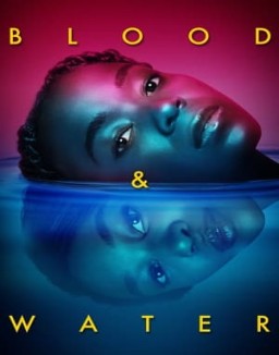 voir serie Blood & Water Temporada  2
