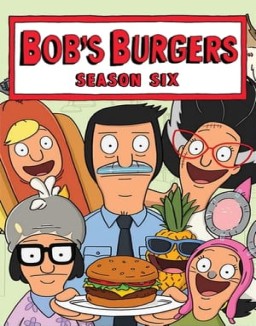voir serie Bob's Burgers Temporada  6
