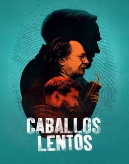 voir serie Caballos lentos Temporada  1