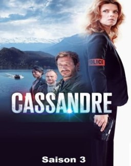 voir serie Cassandre Temporada  3