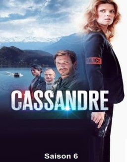 voir serie Cassandre Temporada  6