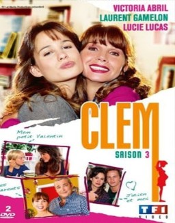 voir serie Clem Temporada  3