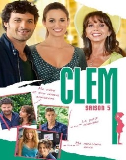 voir serie Clem Temporada  5