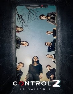 voir serie Control Z Temporada  2
