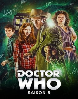 voir serie Doctor Who Temporada  6
