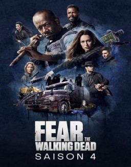 voir serie Fear the Walking Dead Temporada  4