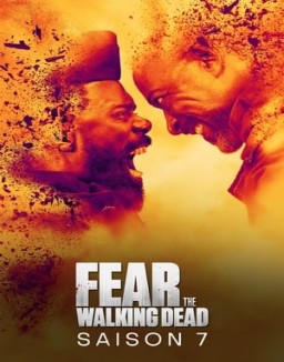 voir serie Fear the Walking Dead Temporada  7