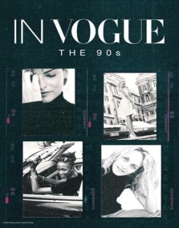 In Vogue: The 90s Temporada 1 In Vogue: The 90s