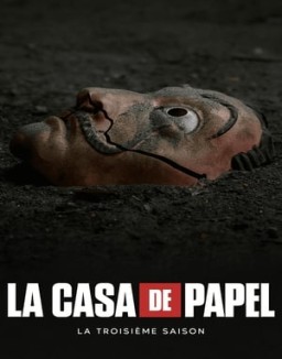 voir serie La Casa de Papel Temporada  3