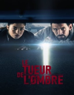 voir serie Le Tueur de l'ombre Temporada  1