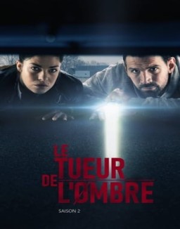 voir serie Le Tueur de l'ombre Temporada  2