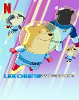 voir serie Les Chiens dans l'espace Temporada  1