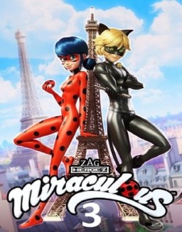 voir serie Miraculous, les aventures de Ladybug et Chat Noir Temporada  3