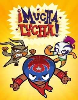 voir serie Mucha lucha Temporada  1