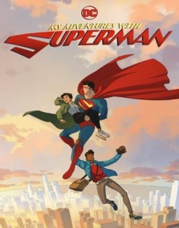 voir serie My Adventures with Superman Temporada  1