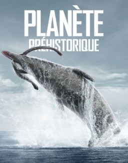 voir serie Planète préhistorique Temporada  1