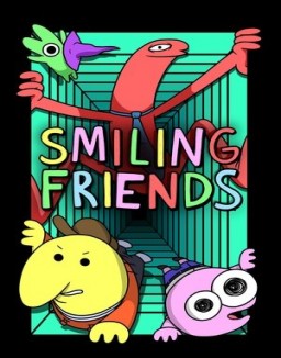 voir serie Smiling Friends Temporada  2