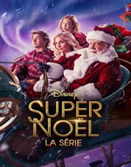 voir serie Super Noël, la série Temporada  1
